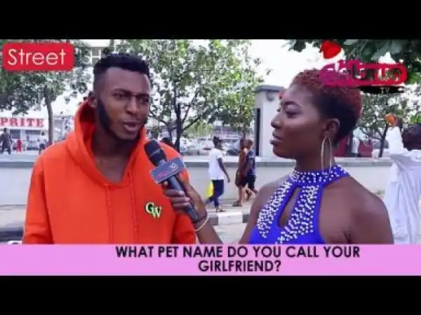 Video: Delarue TV – What ”Pet” Name do You Call Your Girlfriend